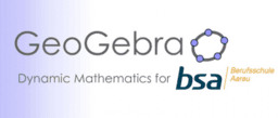 Geogebra, wenn Mathematik bewegt!