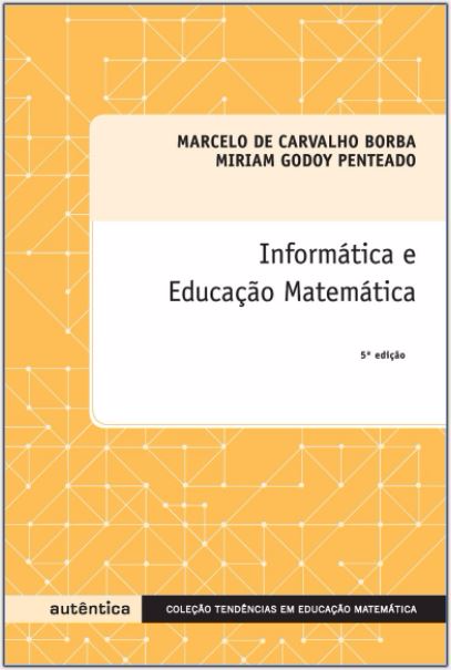 Informática e Educação Matemática