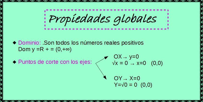 Sus propiedades globales son: 