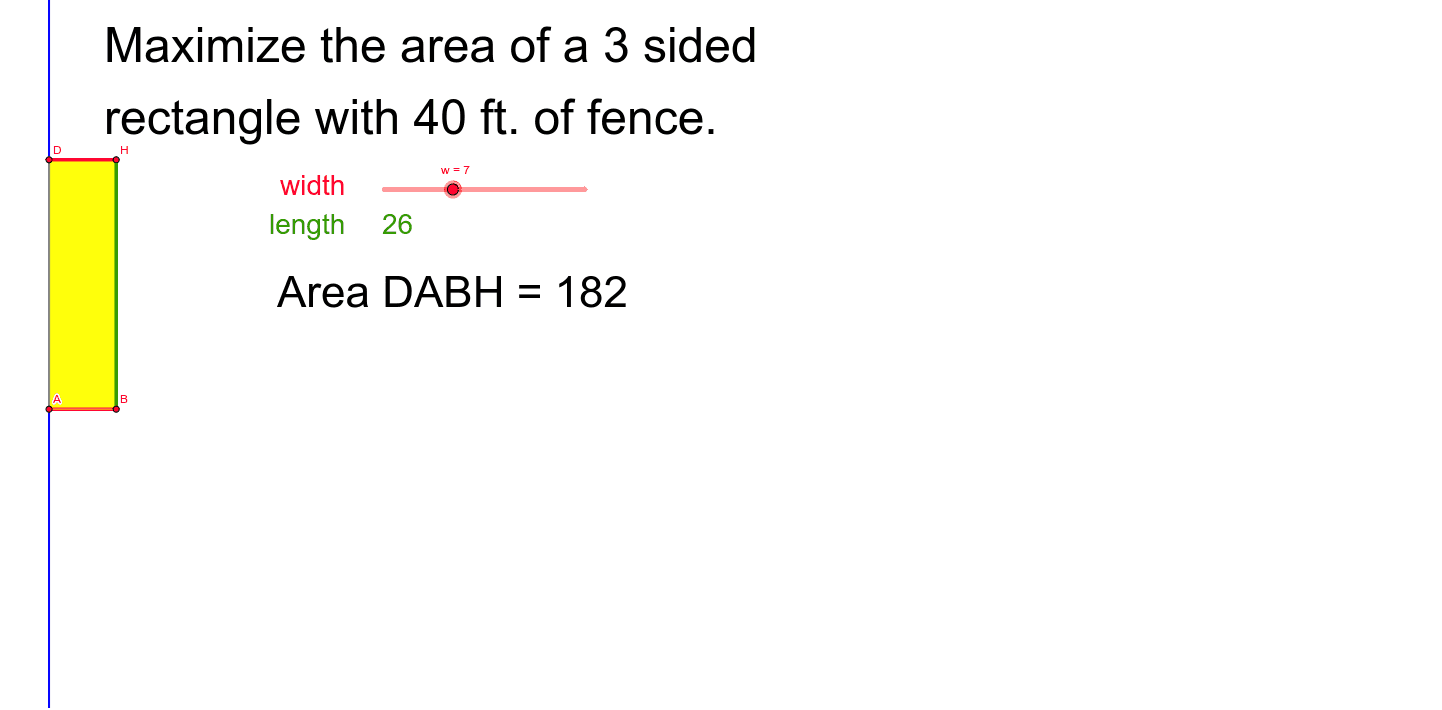 Maximize Area of a 3 Sided Rectangle – GeoGebra