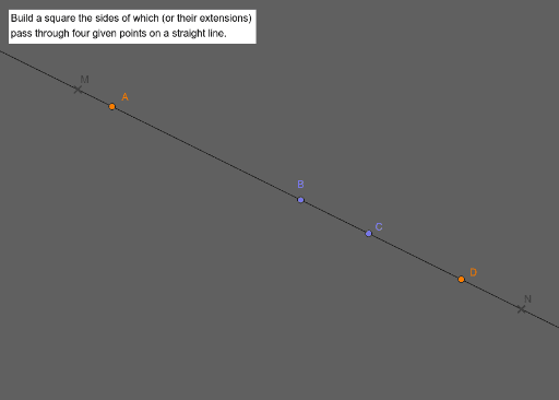Square built from four given points on a straight line – GeoGebra