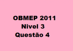 Recursos Educacionais no GeoGebra questão OBMEP 2011 nivel 3