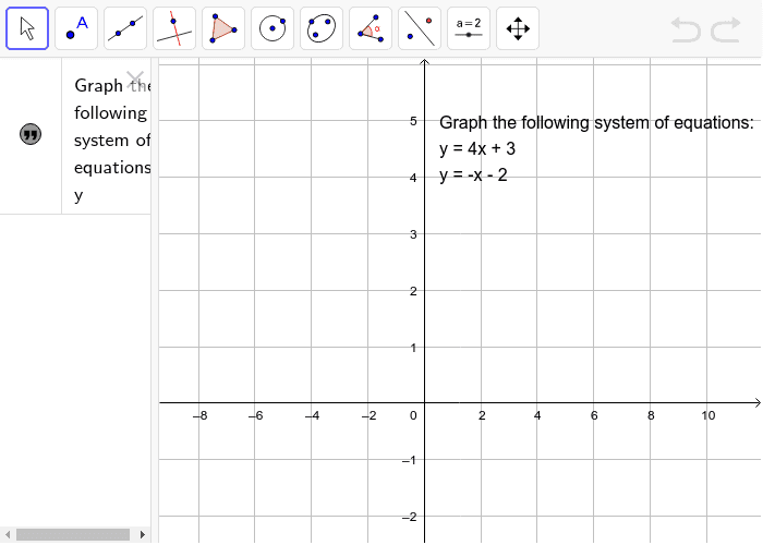 Graph the systems Press Enter to start activity