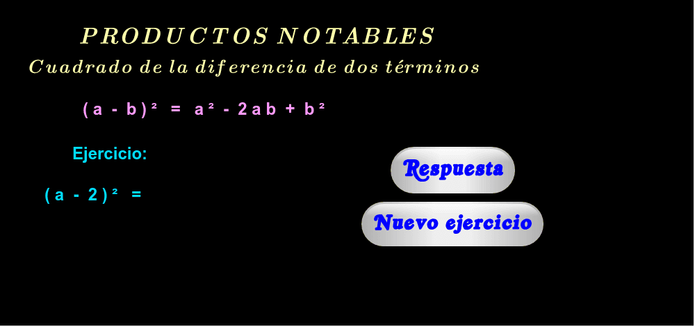 Ejercicios ( haga click en "Respuesta" y "Nuevo ejercicio" ).