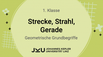 Strecke, Strahl, Gerade