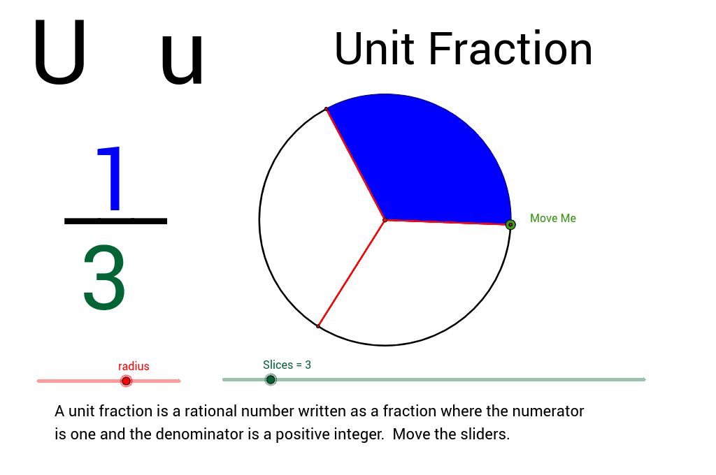 U is for Unit Fraction – GeoGebra U is for Unit Fraction