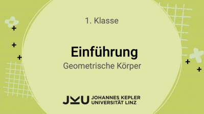 Geometrische Körper - Einführung