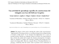 Una actividad de aprendizaje específica de construcciones del triángulo con el uso del Software GeoGebra (Gutiérrez, Villegas, Pavano y Flores, 2019).pdf