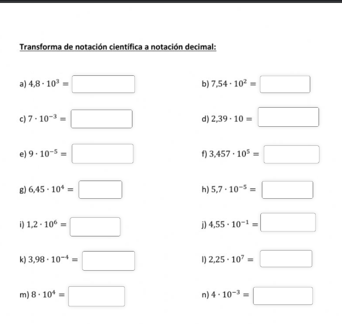 Para resolver estos ejercicios puedes utilizar la [url=https://calculadorasonline.com/calculadora-notacion-cientifica-convertidor-operaciones/]calculadora de notación científica[/url].
