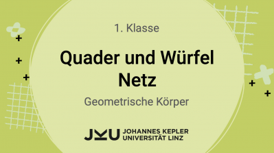 Quader und Würfel - Netz