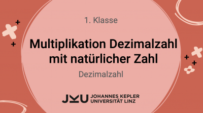 Multiplikation Dezimalzahl mit natürlicher Zahl