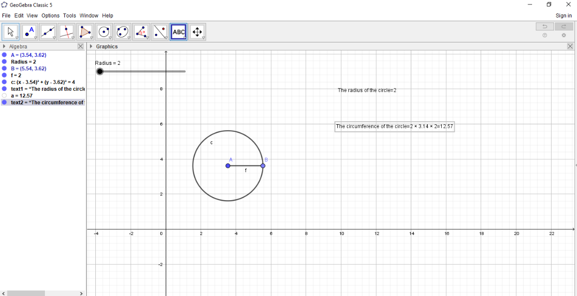Step-14: Hence as the radius changes, the circumference of the circle also changes, which can be seen in the Text box.