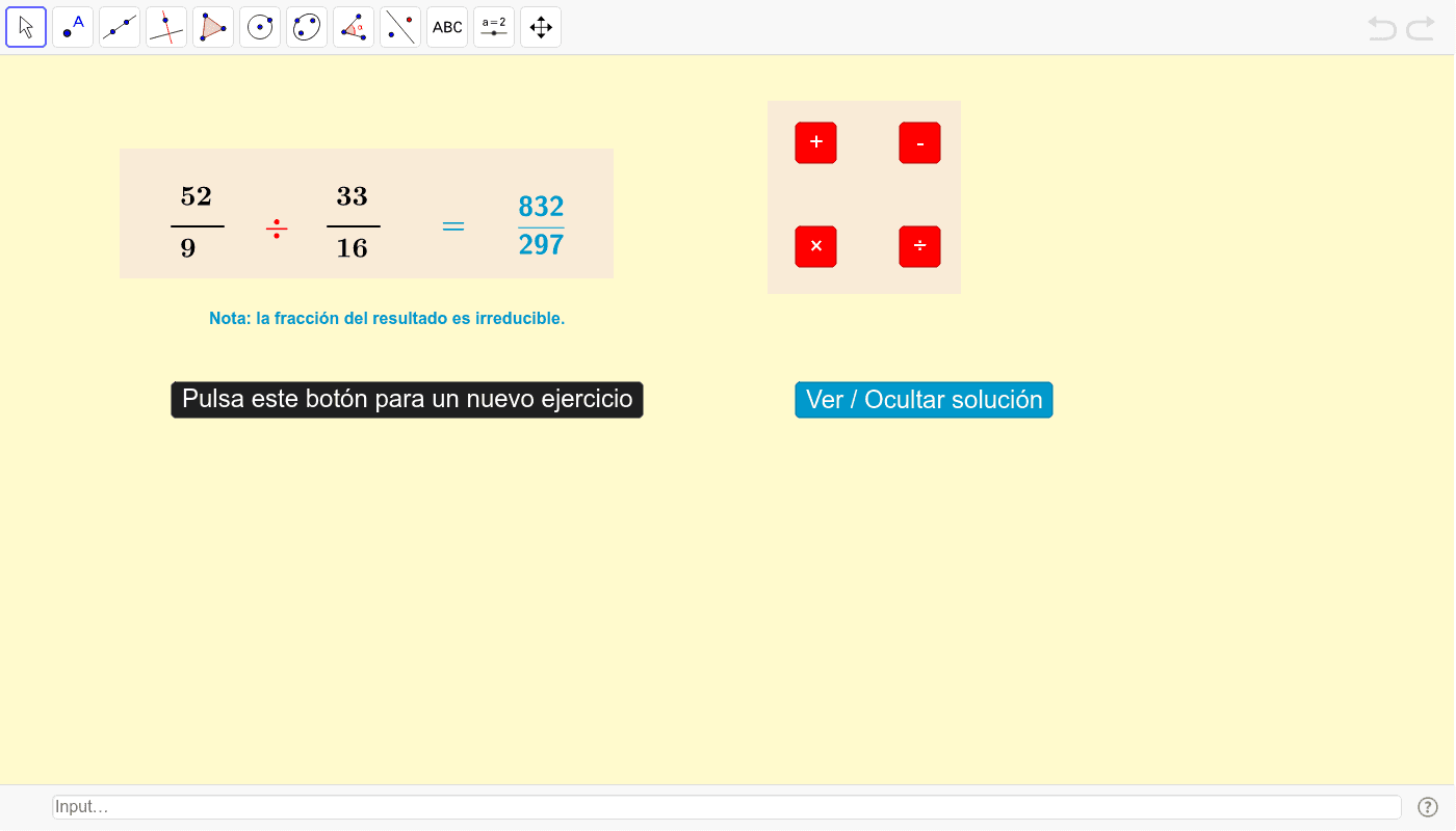 Practiquen resolviendo algunos ejercicios. Presionen el signo de la operación que desean practicar. Pueden verificar las soluciones presionando el botón "Ver / Ocultar solución".