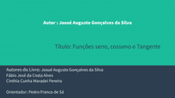 Funções seno, cosseno e tangente