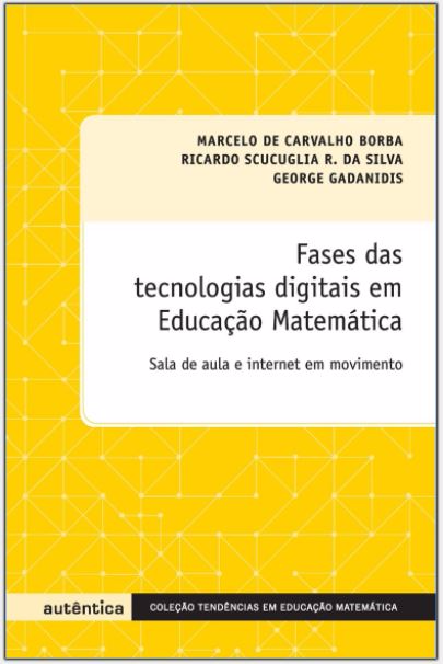 Fases das tecnologias digitais em Educação Matemática