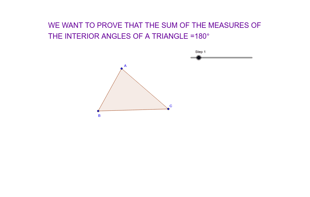Prove the Sum of the Angles of a Triangle is 180 degrees GeoGebra