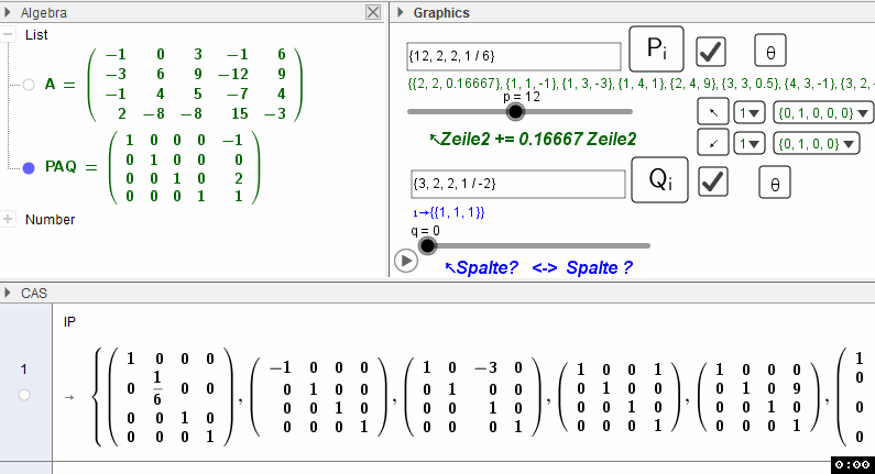 1. Anwendungsbeispiel: RRef Example Ax = b ==> (Ab) ==> P(Ab) = RRef