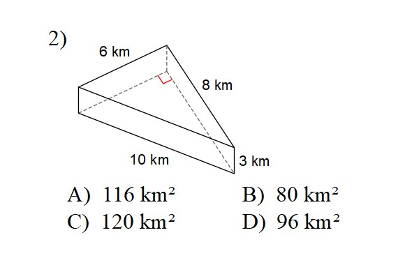 Find the total surface area of the triangular prism. (Find the area of the 2 triangles and the 3 rectangles and add).