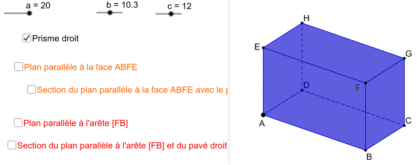 Section d'un pavé droit par un plan GeoGebra Section d'un pavé droit par un plan GeoGebra