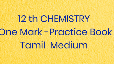 12-th CHEMISTRY-Tamil Medium -One Mark