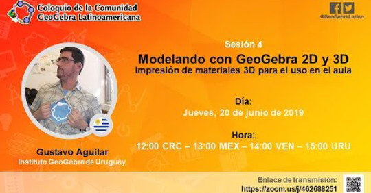 Comunidad GeoGebra Latinoamericana (2019). [i]Coloquio de la Comunidad GeoGebra Latinoamericana - Sesión 4 [evento de Facebook][/i]. Recuperado de https://www.facebook.com/GeoGebraLatino/posts/374062123233863