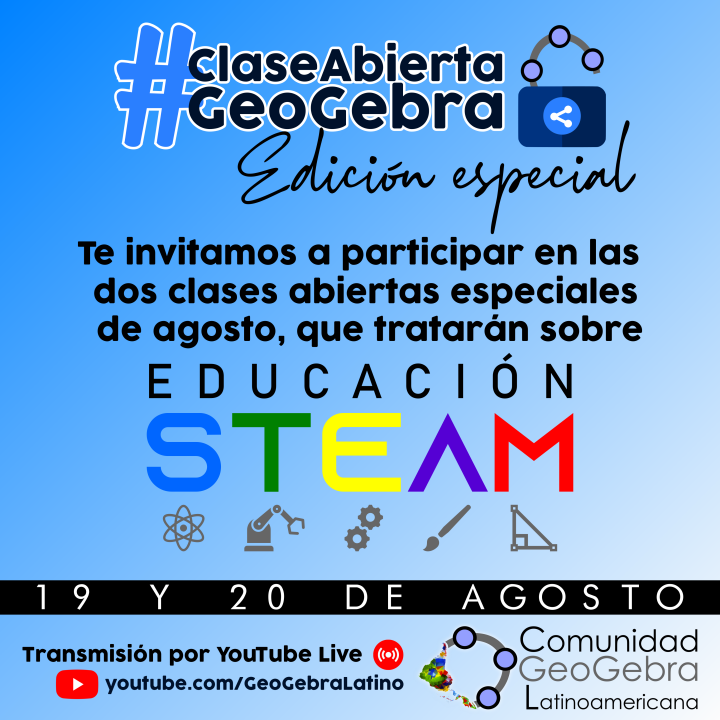 ¡Evento en vivo sobre Educación STEAM y GeoGebra!