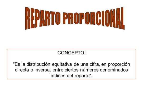 Concepto reparto proporcional 