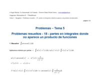 Problemas resueltos - 18 - partes en integrales donde no aparece un producto de funciones.pdf