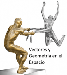 Vectores y Geometría en el espacio