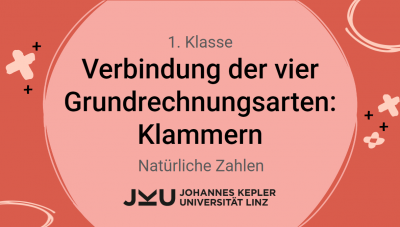 1A_Verbindung der vier Grundrechnungsarten: Klammern