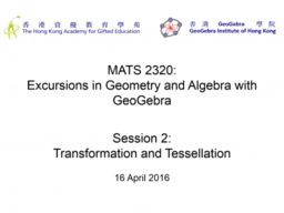 MATS2320 Session 2: Transformation and Tessellation
